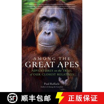 【3-4周达】Among the Great Apes: Adventures on the Trail of Our Closest Relatives [9780061671845]