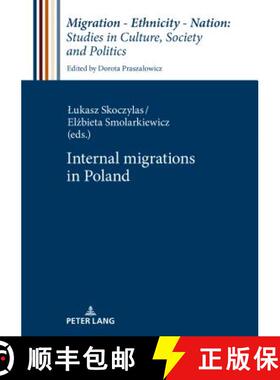 【3-4周达】Internal Migrations in Poland [9783631782842]