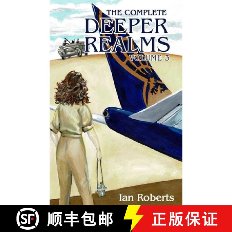 【3-4周达】The Complete Deeper Realms Volume 3: The Achronological Casebook [9780993511882]