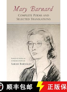 【3-4周达】Mary Barnard : Complete Poems and Selected Translations [9798855802641]