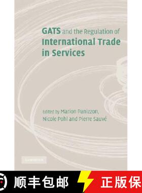 【3-4周达】GATS and the Regulation of International Trade in Services: World Trade Forum [9780521896887]