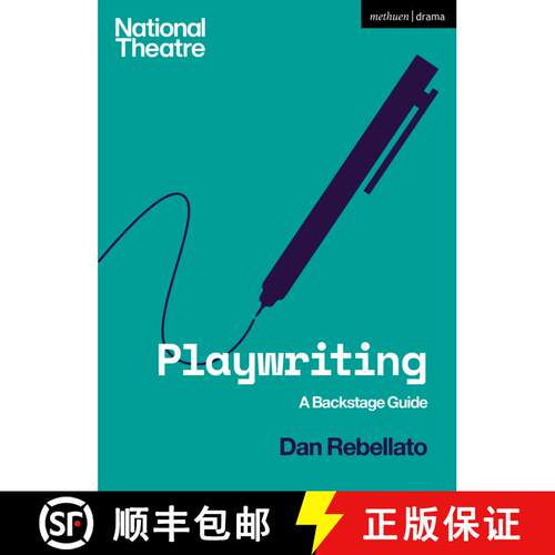 【3-4周达】Playwriting : A Backstage Guide [9781350135833]