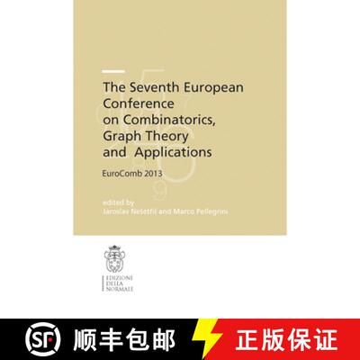 【3-4周达】The Seventh European Conference on Combinatorics, Graph Theory and Applications: EuroComb ... [9788876424748]