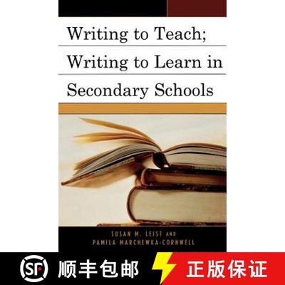 【3-4周达】Writing to Teach; Writing to Learn in Secondary Schools [9780761835226]