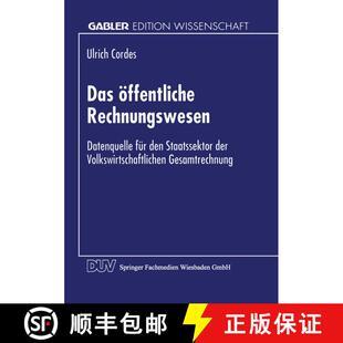 【3-4周达】Das OEffentliche Rechnungswesen: Datenquelle Fur Den Staatssektor Der Volkswirtschaftliche... [9783824462926]