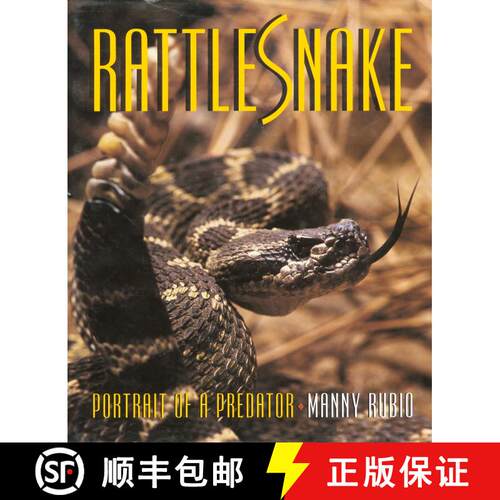 【3-4周达】精装 Rattlesnake: Portrait of a Predator [9781560988083]
