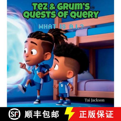 【3-4周达】Tez & Grum's Quests of Query: What is A.I.? [9798993473901]