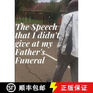 Father 3周达 that Speech didn The give 9781794736092 Funeral