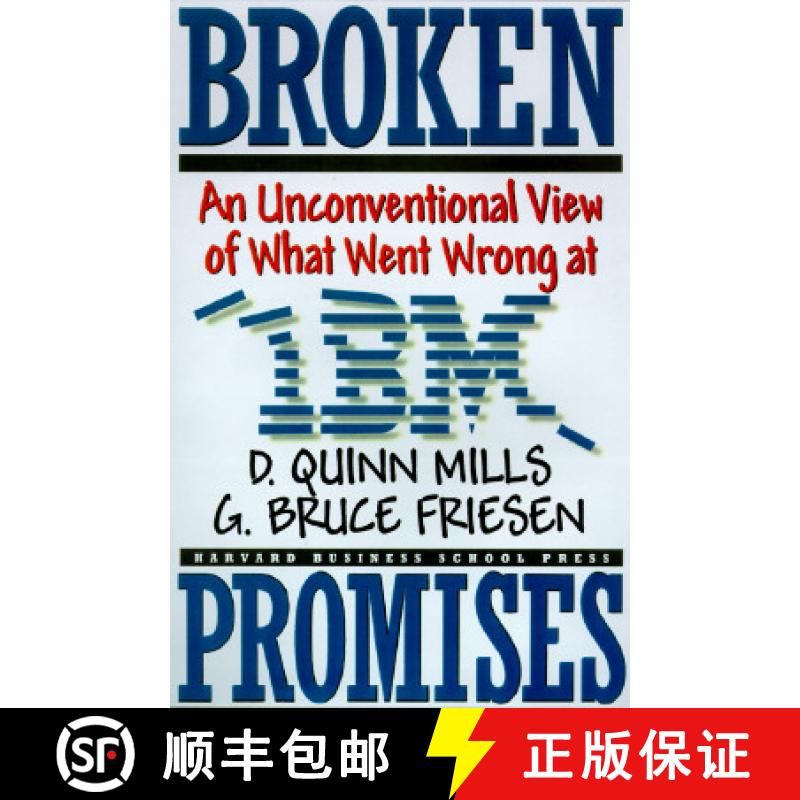 【3-4周达】Broken Promises: Why Good Leaders Make Bad Decisions and How to Keep It from Happeining to... [9780875846545]