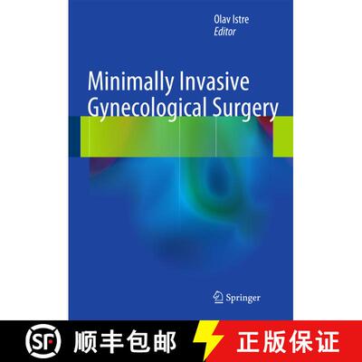【3-4周达】精装 Minimally Invasive Gynecological Surgery [9783662440582]