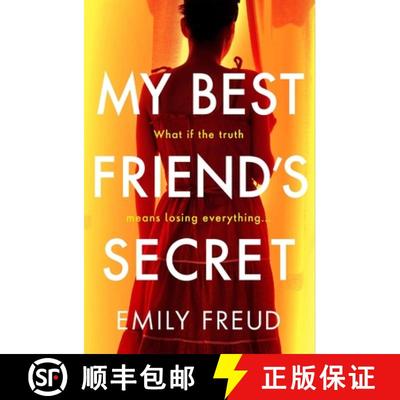 【3-4周达】My Best Friend's Secret: the addictive and twisty thriller from the author of HER LAST SUMMER [9781529407532]