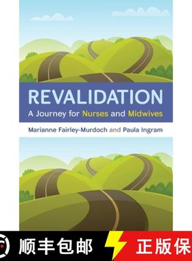 【3-4周达】Revalidation: a journey for nurses and midwives [9780335261420]