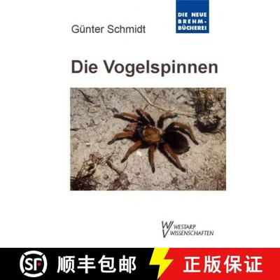 预订 Die Vogelspinnen [9783894328993]