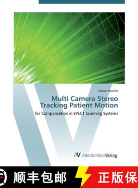 预订 Multi Camera Stereo Tracking Patient Motion [9783639453676]