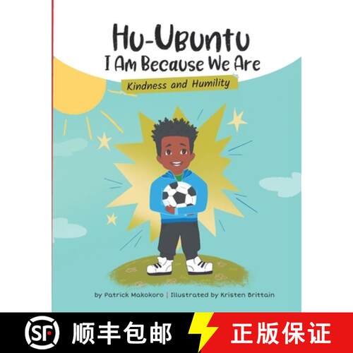 【3-4周达】HuUbuntu: I Am Because We Are - Kindness and Humility [9781738215270]