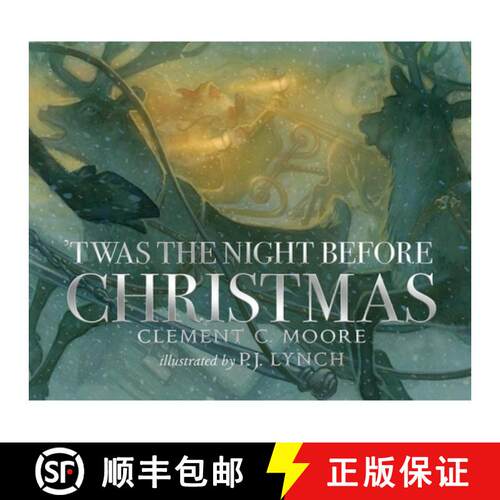 【3-4周达】精装 'Twas the Night Before Christmas: A classic wintery poem given new life by an award-w... [9781406395884]