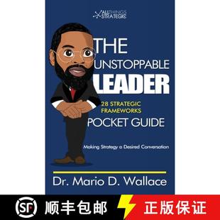 【3-4周达】The Unstoppable Leader: 25 Strategic Frameworks [9780578663593]