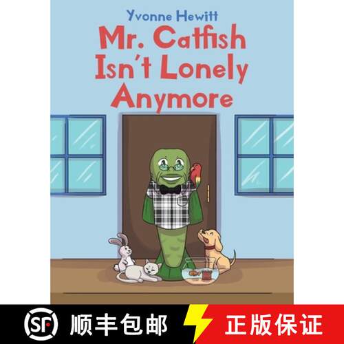 【3-4周达】Mr. Catfish Isn't Lonely Anymore [9781647017743]
