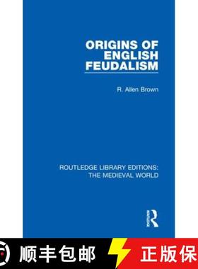 【3-4周达】ORIGINS OF ENGLISH FEUDALISM (RLE T [9780367209209]