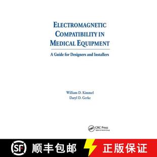 【3-4周达】Electromagnetic Compatibility in Medical Equipment : A Guide for Designers and Installers [9780367401566]