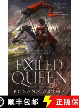 【3-4周达】The Exiled Queen: A Roman Era Historical Fantasy [9798989873104]