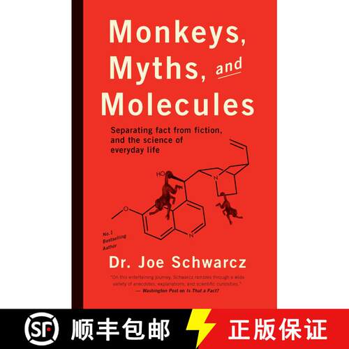 【3-4周达】Monkeys, Myths, and Molecules: Separating Fact from Fiction, and the Science of Everyday L... [9781770411913]