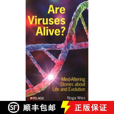 【3-4周达】Are Viruses Alive? : Mind-Altering Stories about Life and Evolution [9781784275778]