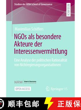 【3-4周达】NGOs als besondere Akteure der Interessenvermittlung : Eine Analyse der politischen Ration... [9783658348502]