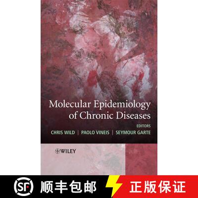 【3-4周达】精装 Molecular Epidemiology Of Chronic Diseases [Wiley生命科学] [9780470027431]
