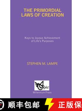 【3-4周达】The Primordial Laws of Creation: Keys to Joyous Achievement of Life's Purposes [9789782751089]