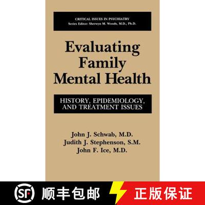 【3-4周达】Evaluating Family Mental Health: History, Epidemiology, and Treatment Issues [9780306444364]