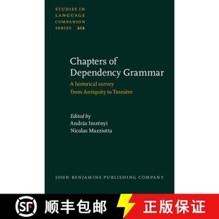 Chapters 9789027204769 Tesnière. survey 4周达 from Dependency Grammar.A Antiquity historical