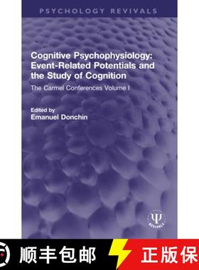 【3-4周达】Cognitive Psychophysiology: Event-Related Potentials and the Study of Cognition: The Carme... [9781032331225]