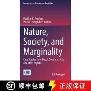 Asia 4周达 and Society Case Southeast other Nepal Nature from Studies 9783031213243 regions Marginality