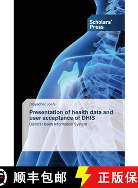预订 Presentation of health data and user acceptance of DHIS [9783639766318]
