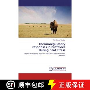 预订 Thermoregulatory responses in buffaloes during heat stress [9786136526386]