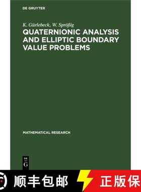 预订 Quaternionic Analysis and Elliptic Boundary Value Problems [9783112576175]