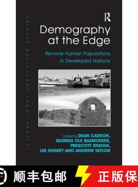 【3-4周达】Demography at the Edge : Remote Human Populations in Developed Nations [9781138267992]