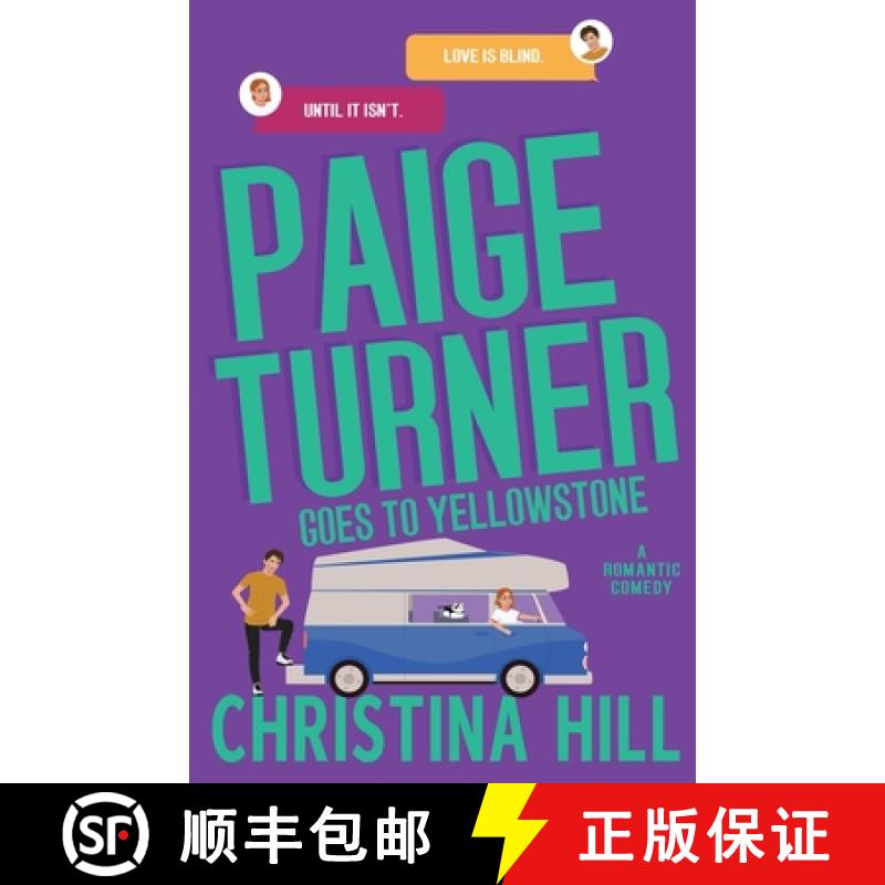 【2-3周达】Paige Turner Goes to Yellowstone: A Friends to Lovers Spicy Romantic Comedy: A [9798985719956]