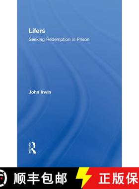 【3-4周达】Lifers: Seeking Redemption in Prison [9780415801683]