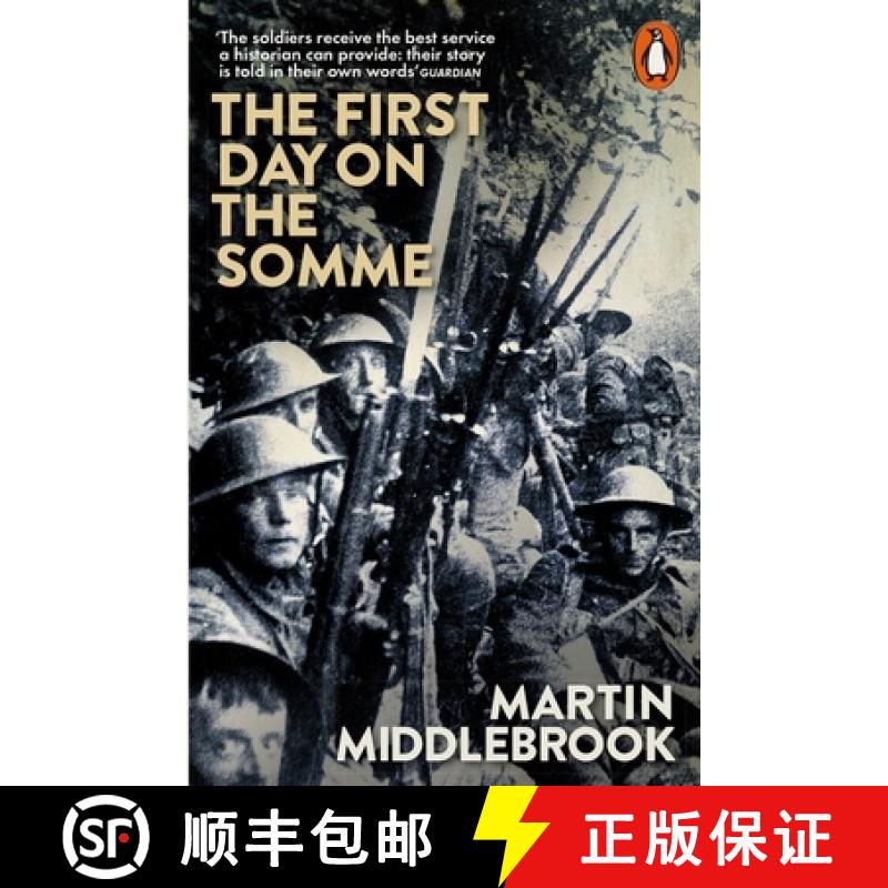 【3-4周达】First Day on the Somme: 1 July 1916 [9780141981604]