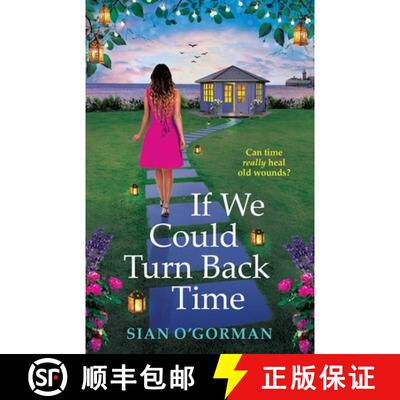【3-4周达】If We Could Turn Back Time: Discover a BRAND NEW irresistibly uplifting book club pick fro... [9781804157039]