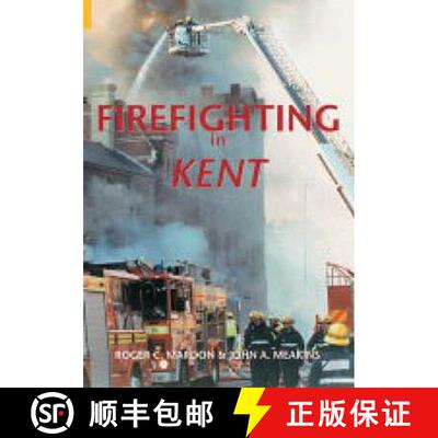 【3-4周达】Firefighting in Kent [9780752432601]