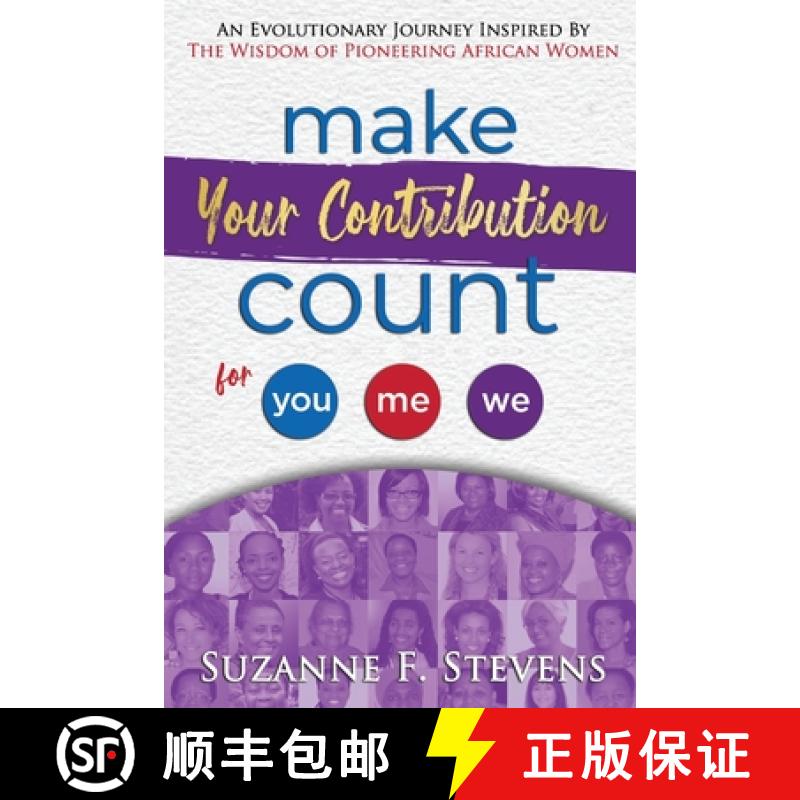 【2-3周达】Make your contribution count for you, me , we: An evolutionary journey inspired by the wis... [9781999261207]