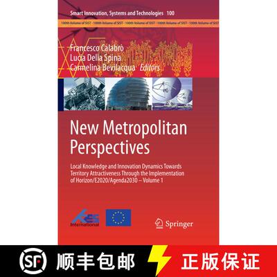 【3-4周达】New Metropolitan Perspectives: Local Knowledge and Innovation Dynamics Towards Territory A... [9783030063627]