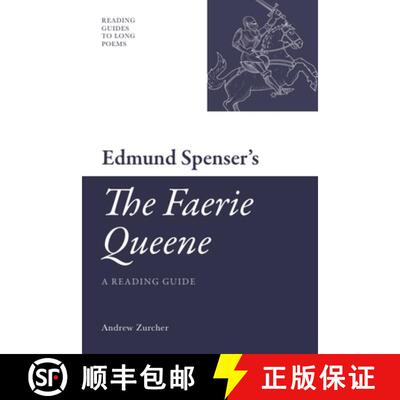 【3-4周达】Edmund Spenser's 'The Faerie Queene': A Reading Guide [9780748639571]
