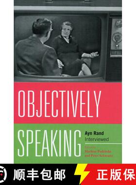 【3-4周达】Objectively Speaking : Ayn Rand Interviewed [9780739131947]