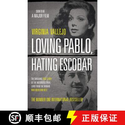 【3-4周达】Loving Pablo, Hating Escobar: The Shocking True Story of the Notorious Drug Lord from the ... [9781786891051]