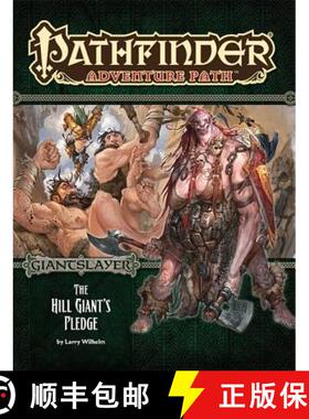【3-4周达】Pathfinder Adventure Path: Giantslayer Part 2 - The Hill Giant's Pledge [9781601257260]