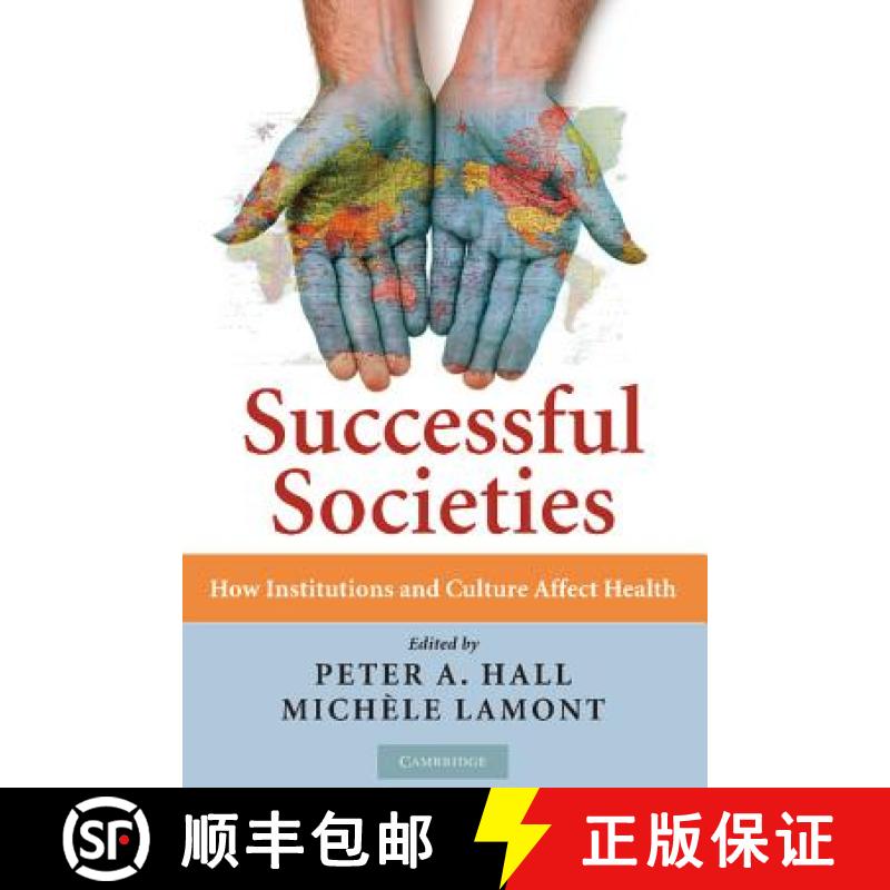 【3-4周达】Successful Societies: How Institutions and Culture Affect Health [9780521516600]